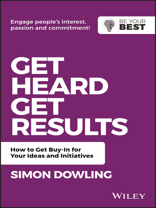 Cover image for Get Heard, Get Results